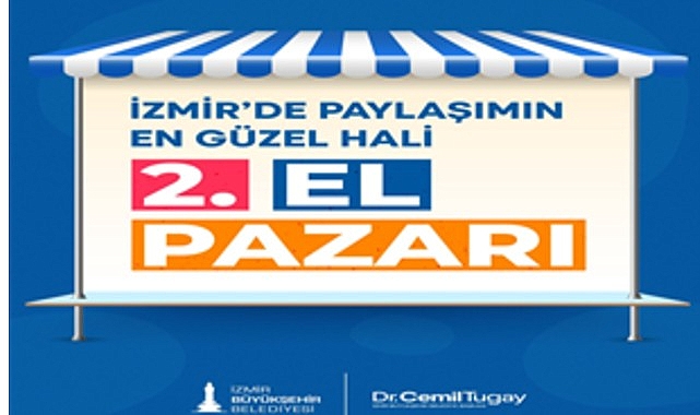 İzmir&rsquo;in il&ccedil;elerinde ikinci el pazarları a&ccedil;ılıyor
