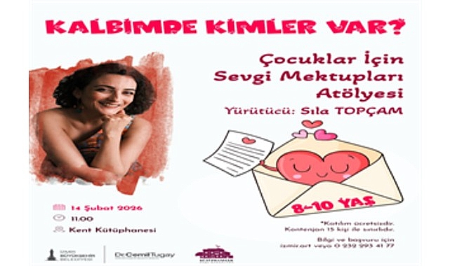 &ldquo;Kalbimde Kimler Var?&rdquo; at&ouml;lyesi 14 Şubat&rsquo;ta &ccedil;ocuklarla buluşuyor