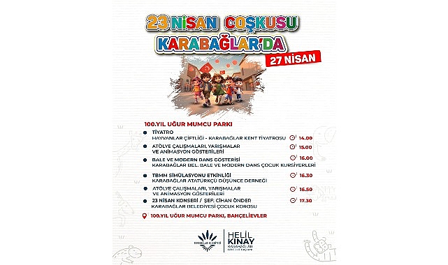 Karabağlar&rsquo;da 23 Nisan Coşkusu başladı