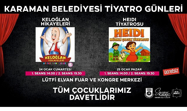 Karaman Belediyesi&rsquo;nden &Ccedil;ocuklara Tiyatro Ş&ouml;leni