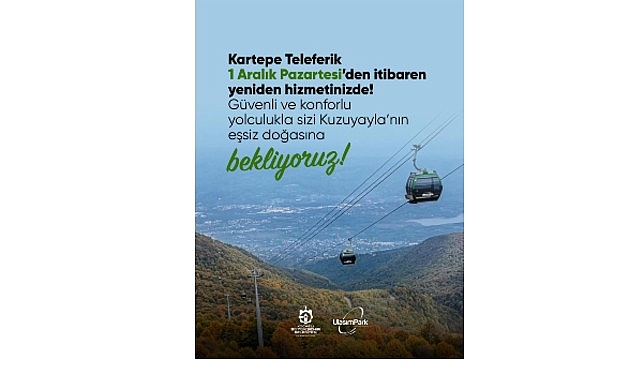 Kartepe Teleferik&rsquo;te bakım &ccedil;alışmaları tamam