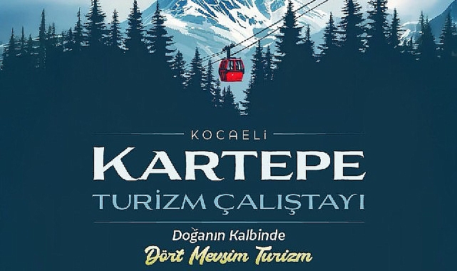 Kartepe'nin turizm geleceği masaya yatırılıyor