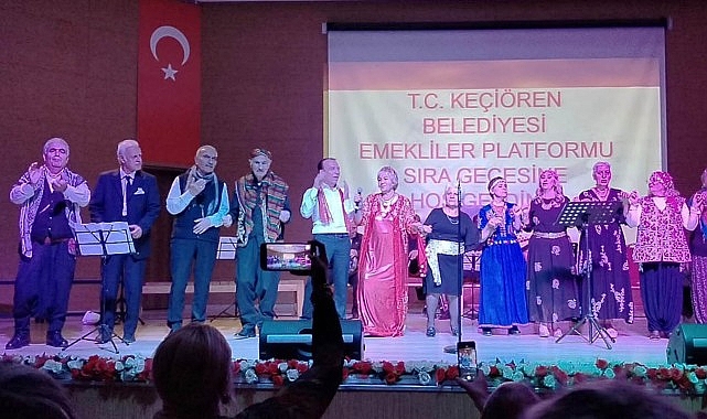 Ke&ccedil;i&ouml;ren&rsquo;de Emekliler Platformu&rsquo;ndan Sıra Gecesi Coşkusu