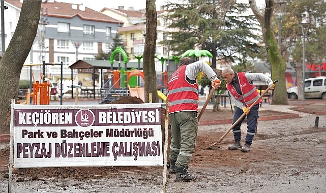 Ke&ccedil;i&ouml;ren&rsquo;in Park ve Bah&ccedil;eleri Yenileniyor
