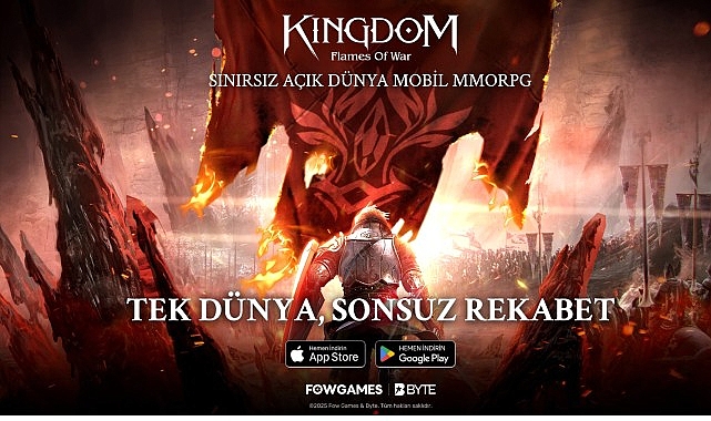 Kingdom: Flames of War ile Mobil&rsquo;de Benzersiz MMORPG Deneyimi Başladı