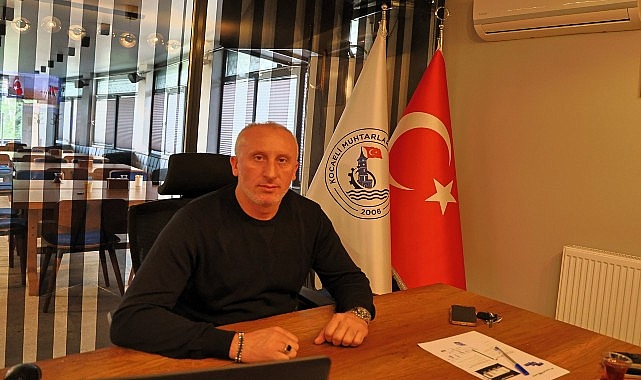 Kocaeli&rsquo;de muhtar olmak bir ayrıcalık