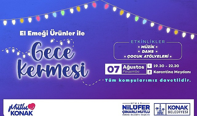 Konak&rsquo;ta kadınların el emeği &lsquo;Gece Kermesi&rsquo;nde​ değerlenecek