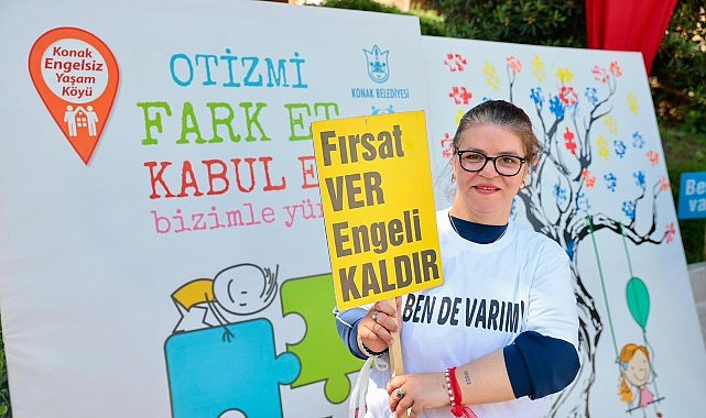 Konak&rsquo;ta Otizm Farkındalık G&uuml;n&uuml;&rsquo;nde &lsquo;Biz de Varız&rsquo; dediler