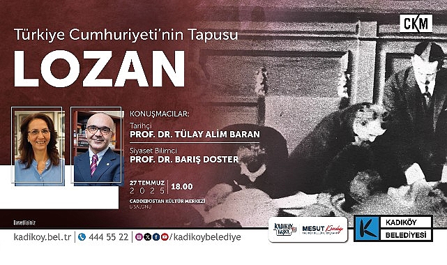 Lozan Antlaşması&rsquo;nın 102. Yılına &Ouml;zel S&ouml;yleşi CKM&rsquo;de
