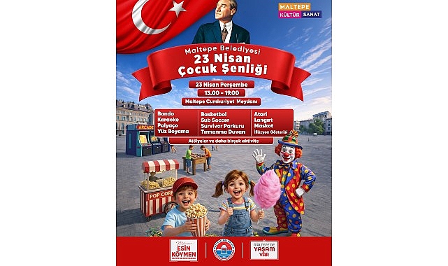 Maltepe&rsquo;de 23 Nisan kutlamaları şenlik havasında yaşanacak