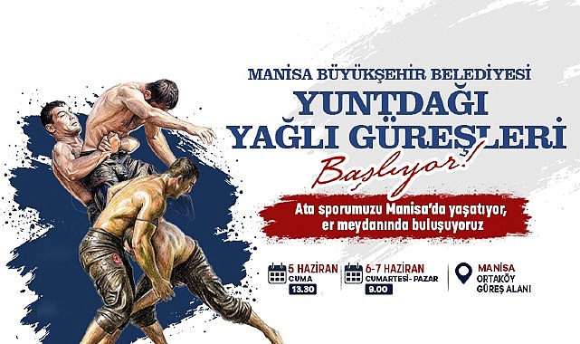 Manisa, Yuntdağı Yağlı G&uuml;reşleri&rsquo;nde Pehlivanları Ağırlayacak
