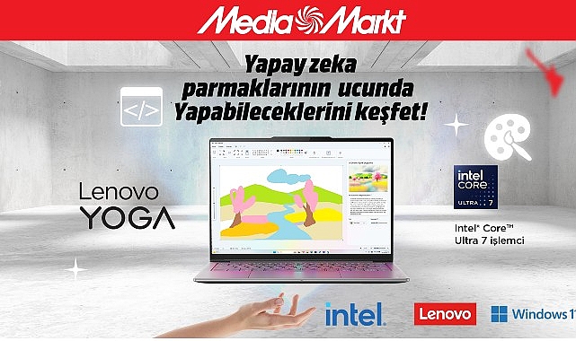 MediaMarkt, Intel, Lenovo ve Microsoft&rsquo;tan   iş birliği: Yapay zek&acirc;yı keşfetmeye hazır mısınız?