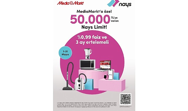 MediaMarkt, Nays iş birliği ile teknoloji alışverişinde 50.000 TL&rsquo;ye kadar &Ouml;zel Nays Limit!