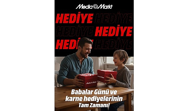 MediaMarkt&rsquo;tan hem babalar hem de &ouml;ğrenciler i&ccedil;in &ccedil;ifte hediye kampanyası!