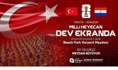 Milli ma&ccedil; heyecanı Varyant Meydanı'nda yaşanacak