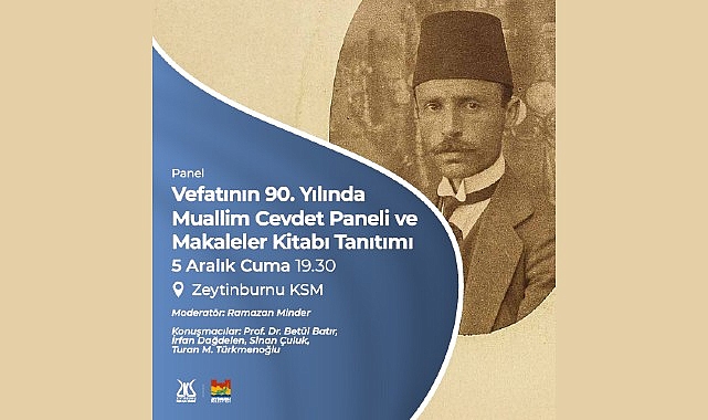 Muallim Cevdet, vefatının 90. yılında Zeytinburnu K&uuml;lt&uuml;r Sanat&rsquo;ta anılıyor!