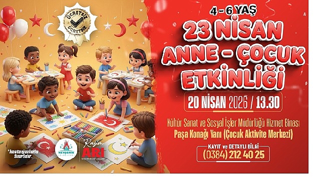 Nevşehir Belediyesi&rsquo;nden 23 Nisan&rsquo;a &Ouml;zel Anne-&Ccedil;ocuk Etkinliği