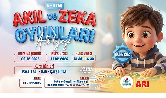 Nevşehir Belediyesi&rsquo;nden Akıl ve Zek&acirc; Oyunları At&ouml;lyesi