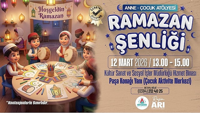 Nevşehir Belediyesi&rsquo;nden &Ccedil;ocuklara &Ouml;zel Ramazan Etkinliği