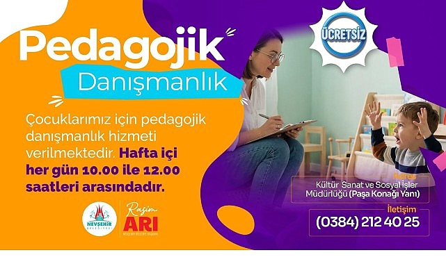 Nevşehir Belediyesi&rsquo;nden &Ccedil;ocuklara Pedagojik Danışmanlık Hizmeti