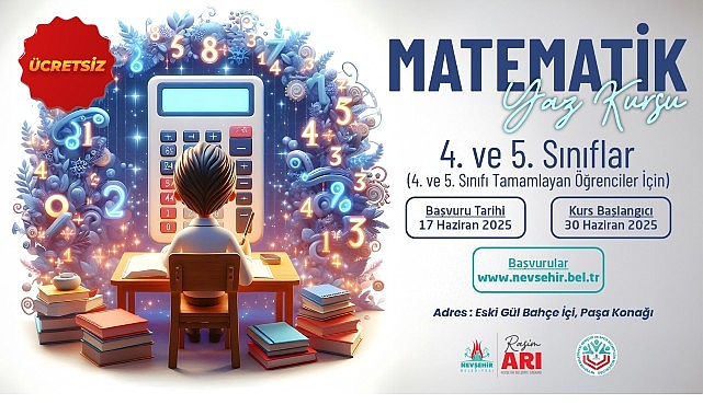 Nevşehir Belediyesi&rsquo;nden Matematik Yaz Kursu
