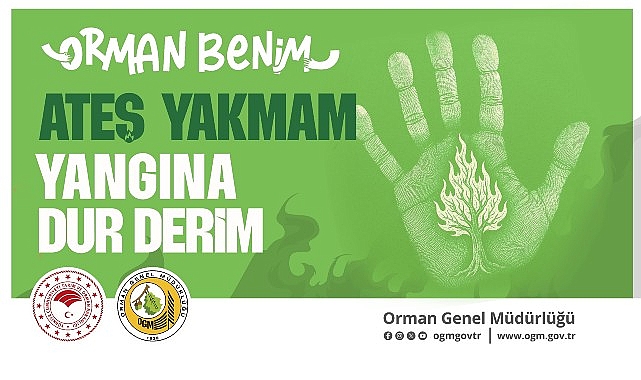OGM&rsquo;den kritik uyarı: Sıcaklık Artışı Orman Yangınlarını Tetikleyebilir