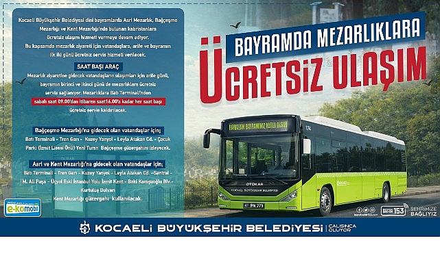 Ramazan Bayramı&rsquo;nda toplu ulaşım &uuml;cretsiz