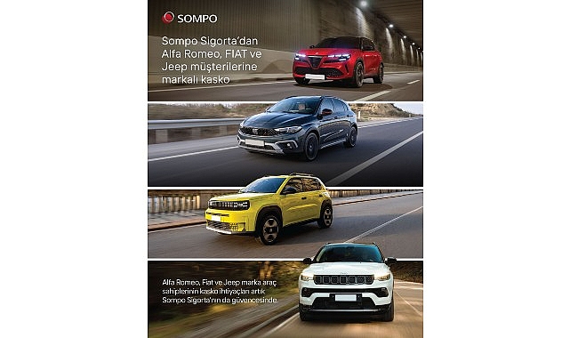 Sompo Sigorta&rsquo;dan Alfa Romeo, FIAT ve Jeep&reg; m&uuml;şterilerine ayrıcalıklı kasko hizmetleri