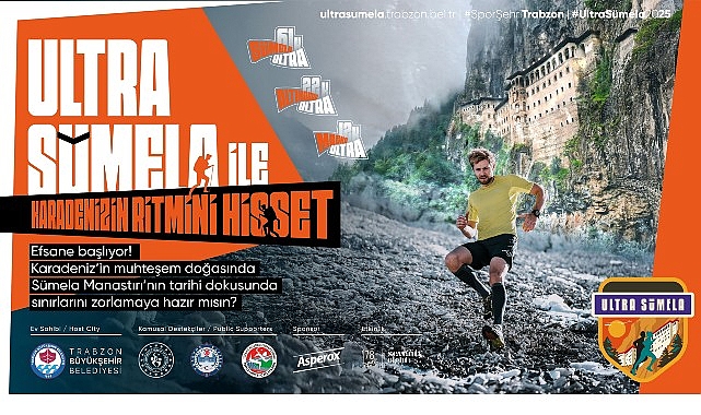 S&uuml;mela Manastırı&rsquo;nın eteklerinde koş, sınırlarını zorla!