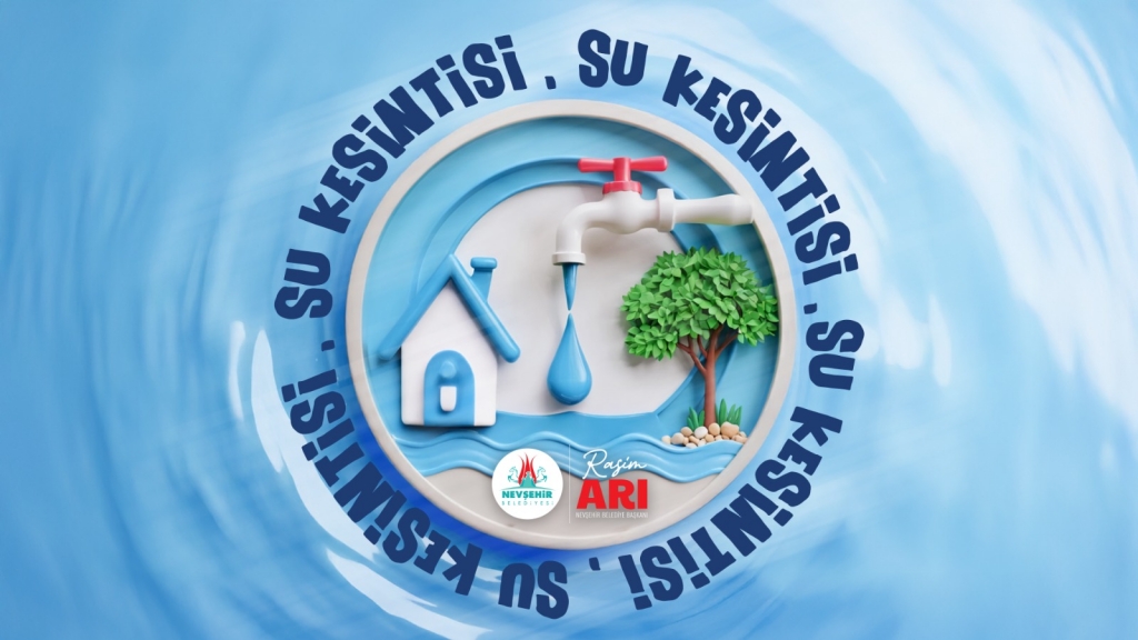 Nevşehir Emek'te Su Kesintisi Uyarısı