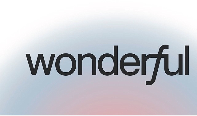 T&uuml;rkiye Pazarına Giren Global Yapay Zeka Platformu Wonderful, 100 Milyon Dolar Yatırım Aldı