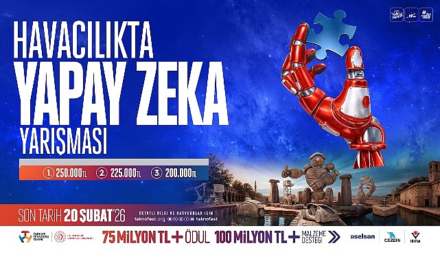 U&ccedil;uş G&uuml;venliğini Yapay Zeka ile Yeniden Tanımlayacak Gen&ccedil;ler Aranıyor