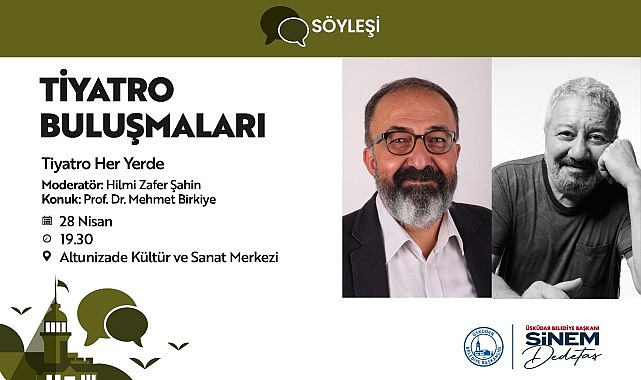 &Uuml;sk&uuml;dar Belediyesi&rsquo;nde Tiyatro Buluşmaları Devam Ediyor