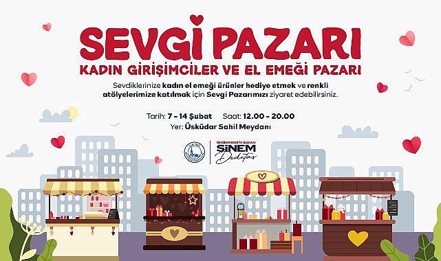 &Uuml;sk&uuml;dar&rsquo;da &ldquo;Sevgi Pazarı&rdquo; 2. Kez Kuruluyor