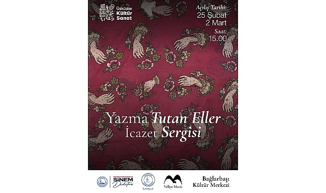 &Uuml;sk&uuml;dar&rsquo;da Yazma Sanatı İcazet Sergisi A&ccedil;ılıyor