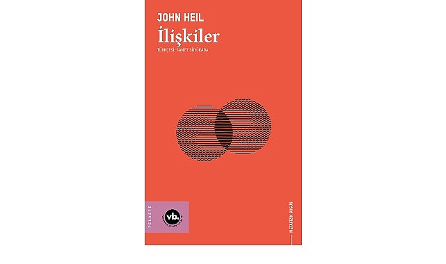 VBKY&rsquo;den Metafizik Bug&uuml;n serisine yeni bir kitap: &ldquo;İlişkiler&rdquo;