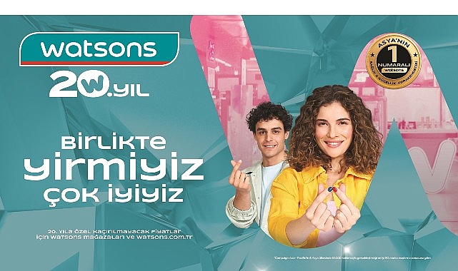 Watsons T&uuml;rkiye 20. Yılını Kutluyor