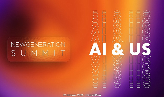 Yapay zeka ve teknoloji d&uuml;nyasını bir araya getiren New Generation Summit başlıyor