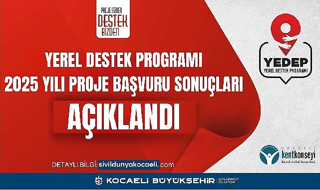 YEDEP 2025'te başvuru sonu&ccedil;ları a&ccedil;ıklandı