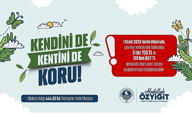 Yenişehir Belediyesinden temizlik hareketi: &ldquo;Kendini de Kentini de Koru&rdquo;