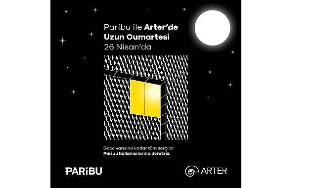 Yılın ilk Paribu ile &ldquo;Arter'de Uzun Cumartesi" etkinliği 26 Nisan'da ger&ccedil;ekleşti